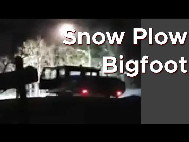 ThinkerThunker video mystery: Snowplow Bigfoot